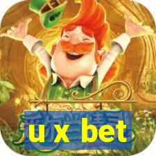 u x bet